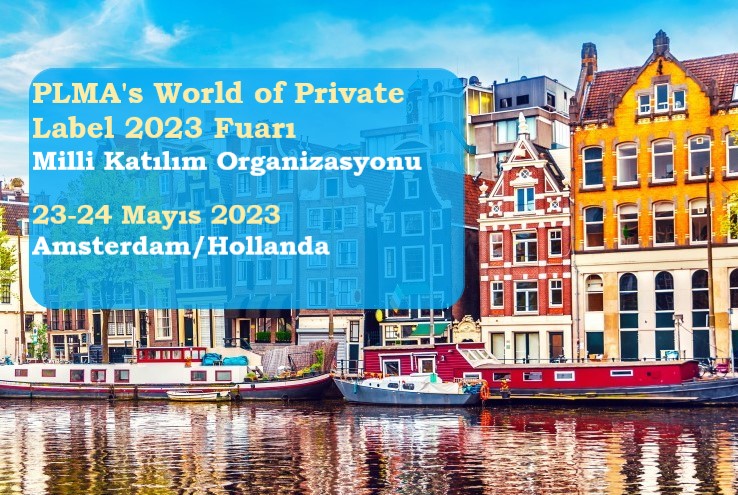 PLMA's World of Private Label 2023 Fuarı